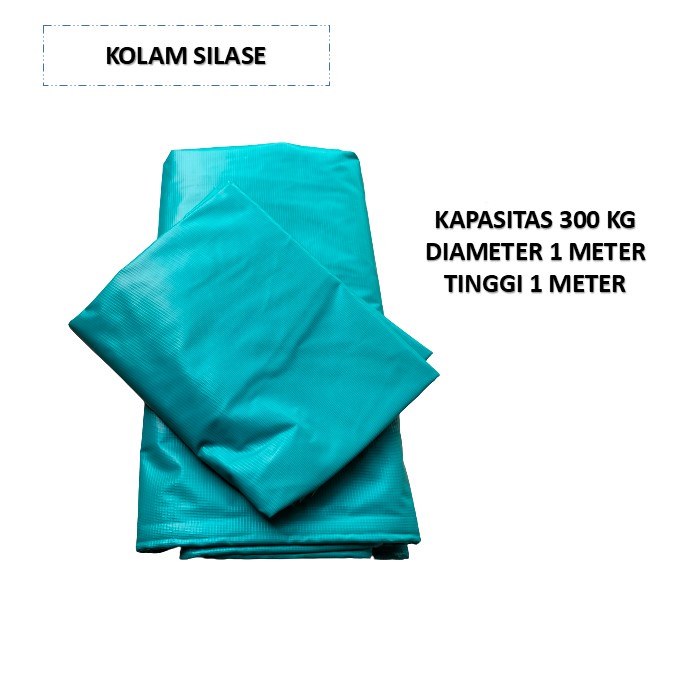 KOLAM SILASE 300KG